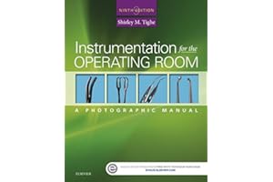 Instrumentation for the Operating Room: A Photographic Manual