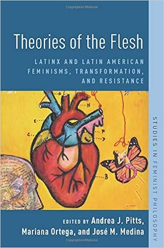 The cover of Theories of the Flesh: Latinx and Latin American Feminisms, Transformation, and Resistance. The title is in white text on a blue background at the top of the cover. There is a drawing of an anitomical heart on a yellow background below. There is also the top of a person's head made out of writing and a mermaid with butterfly wings. 