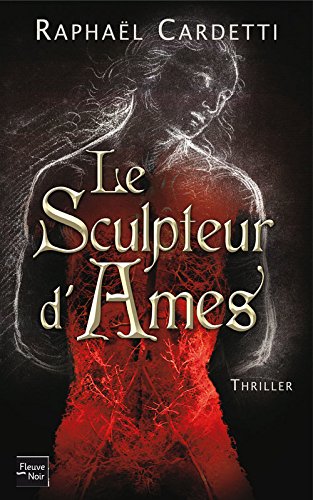 Le  sculpteur d'âmes