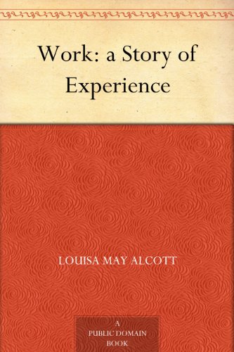 Work: a Story of Experience