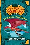 How To Train Your Dragon: How to Betray a Dragon's Hero