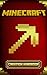 Minecraft Handbook: The Ultimate Creations Guide, For Beginners to Advanced (Minecraft Handbook Guide Book with Building Videos) (Secret Minecraft Handbook Guide)