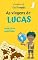 Livro As viagens de Lucas: Começo da Aventura