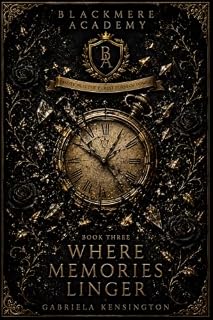 Livro BLACKMERE ACADEMY III - Where Memories Linger : (Versão Português)