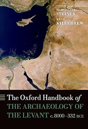 Amazon Com The Oxford Handbook Of The Archaeology Of The
