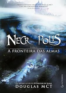 Livro Necrópolis: A fronteira das almas
