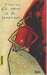 Le  coeur à la renverse