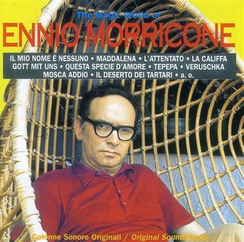 The Magic Orld of Ennio Morricone