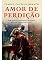 Livro Amor De Perdição