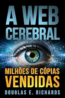 Livro A Web Cerebral (Nick Hall Livro 2)