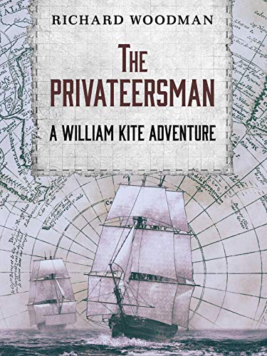The Privateersman (William Kite Naval Adventures Book 2)