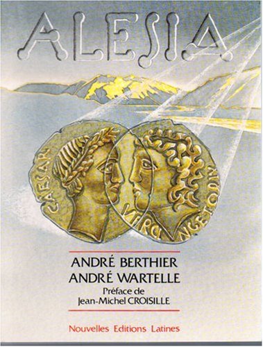 Alésia (French Edition) by André Berthier (Paperback)