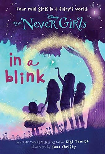 Never Girls #1: In a Blink (Disney: The Never Girls): 01