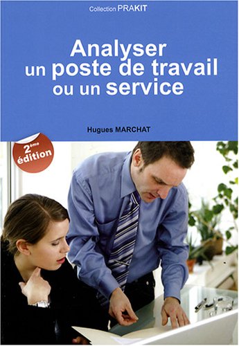 Analyser un poste de travail ou un service