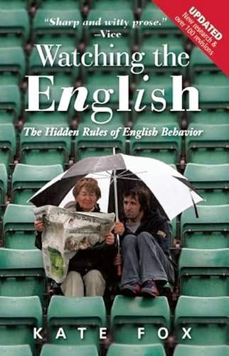 Download Watching the English: The Hidden Rules of English Behaviour PDF