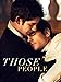 Those People