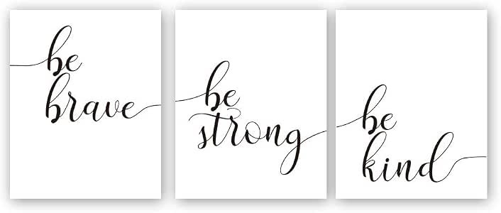 Amazon.com: Inspirational Quotes Art Print, Be Brave Be Strong Be Kind ...