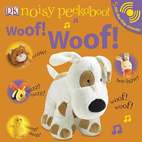 Woof Woof Lift The Flap Sounds Noisy Peekaboo Desertcart Senegal