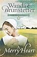 A Merry Heart Brides Of Lancaster County Book 1 Wanda