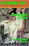 ShapeShifting Children