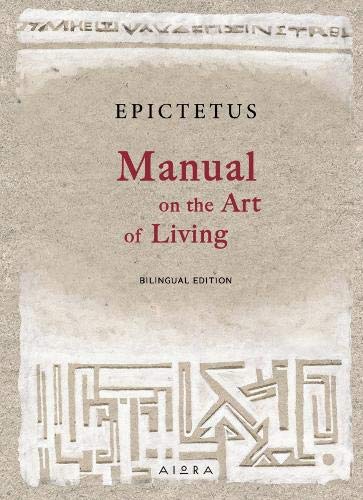 Manual on the Art of Living (Pocket Greek Library): Epictetus ...