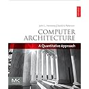 Computer Architecture: A Quantitative Approach (The Morgan Kaufmann ...
