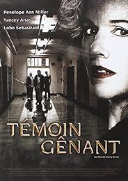Témoin Gênant