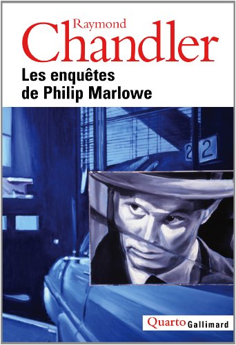Les  enquêtes de Philip Marlowe