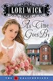 As Time Goes By (The Californians, Book 2)