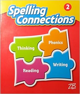 Spelling Connections Grade 2 Student Edition Zaner Bloser 9781453117248 Amazon Com Books