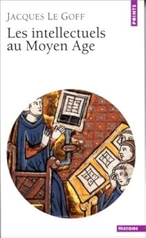 Book's Cover ofLes Intellectuels au Moyen-Age