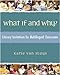 What If and Why?: Literacy Invitations for Multilingual Classrooms