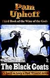 Black Goats (Wine of the Gods Book 3)