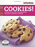 Good Housekeeping Cookies!: Favorite Recipes for Dropped, Rolled & Shaped Cookies (Favorite Good Hou by