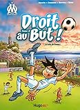Droit au But !, Tome 2 : Le Foot au Coeur ! by 
