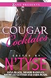 Cougar Cocktales (Zane Presents)