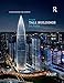 Arup's Tall Buildings in Asia: Stories Behind the Storeys by 