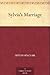 Sylvia's Marriage by 