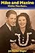Mike and Maxine: Whither Thou Goest.: Two Alzheimer's Journeys by