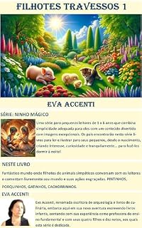 Livro FILHOTES TRAVESSOS 1: Fantástico mundo onde filhotes de animais simpáticos conversam com os leitores e comentam livremente seu mundo e suas ações engraçadas. ... meninice e pré-adolescência Livro 3)