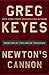 Newton's Cannon (The Age of Unreason Book 1) by Greg Keyes