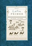 Latin Primer 3: Audio Guide