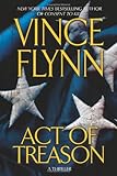 Executive Power Flynn Vince Vince Flynn Amazon Com Books