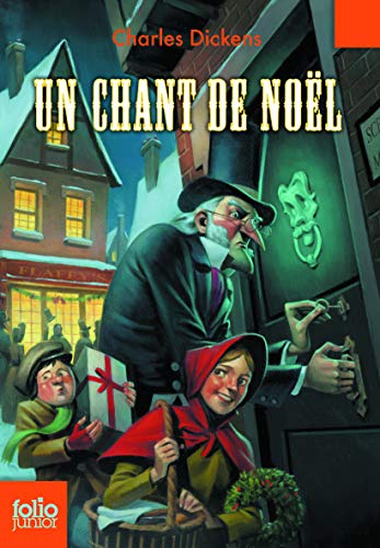 Chant de Noel (Folio Junior) (English and French Edition) by Charles Dickens