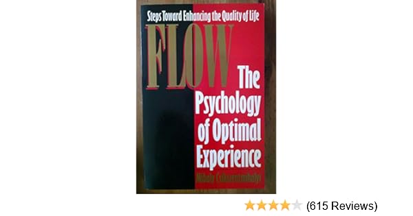 Torrent flow the psychology of optimal experience psychology 3rd class