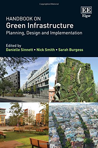Handbook On Green Infrastructure: Planning, Design And Implementation
