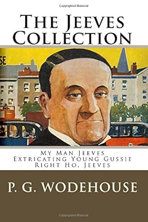The Jeeves Collection by P.G. Wodehouse