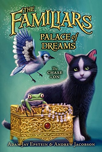Palace of Dreams (Familiars)