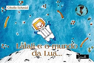 Livro Lalali e o mundo da lua