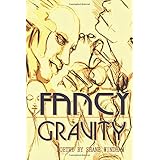 Fancy Gravity